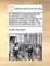 Dr. Boerhaave's Academical Lectures on the Theory of Physic. Being a Genuine Translation of His Institutes and Explanatory Comment, Collated and Adjusted to Each Other, as They Were Dictated to His Students Volume 1 of 6