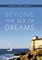 Beyond the Sea of Dreams