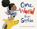 One Word from Sophia
