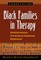 Black Families in Therapy