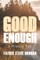 Good Enough
