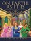 On Earth, As It Is: A Kingdom Fantasy Novel