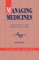 Managing Medicines