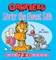 Garfield Livin' the Sweet Life