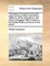 The History of Scotland During the Reigns of Queen Mary and of King James VI. Till His Accession to the Crown of England. with a Review of the Scottish History Previous to That Period