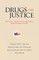 Drugs and Justice