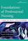 Renpenning, K: Foundations of Professional Nursing