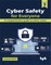 Cyber Safety for Everyone