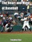 The Heart and Mind of Baseball