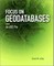 Focus on Geodatabases in Arcgis Pro