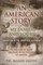An American Story