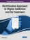 Multifaceted Approach to Digital Addiction and Its Treatment