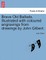 Brave Old Ballads. Illustrated with Coloured Engravings from Drawings by John Gilbert.