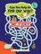 Can You Help Us Find Our Way? Maze Madness Activity Book