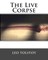 The Live Corpse
