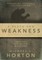 A Place for Weakness