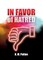 In Favor of Hatred