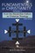 Fundamentals of Christianity Volume 1