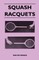 Squash Racquets