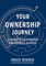 Your Ownership Journey