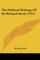 The Political Writings Of Sir Richard Steele (1715)