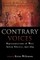 Contrary Voices