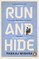 Run And Hide