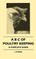 A B C Of Poultry Keeping - A Complete Guide