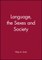 Language, the Sexes and Society