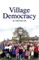 Village Democracy