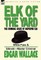 Elk of the 'Yard'-The Criminal Cases of Inspector Elk