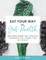 Eat Your Way to Gut-Health