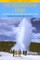 Yellowstone Story, REV Ed VL I