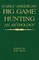 Early American Big Game Hunting: An Anthology