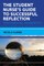 The Student Nurse's Guide to Successful Reflection