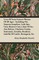 Lives of Some Famous Women of All Ages - Including the Empress Josephine, Lady Jane Grey, Beatrice Cenci, Joan of Arc, Ann Boleyn, Charlotte Corday, S