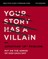 Your Story Has a Villain Bible Study Guide Plus Streaming Video