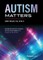 Autism Matters