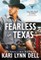 Fearless in Texas