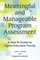 Meaningful and Manageable Program Assessment