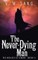 The Never-Dying Man