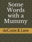 Some Words with a Mummy