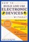 How to Build and Use Electronic Devices Without Frustration, Panic, Mountains of Money, or an Engineer Degree