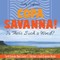 Copa Savanna! Is There Such a Word? Earth Science Book Grade 3 Children's Earth Sciences Books
