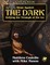 Alone Against the Dark