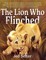 The Lion Who Flinched