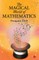 The Magical World of Mathematics