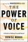 The Power of Voice