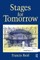 Stages for Tomorrow