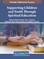 Supporting Children and Youth Through Spiritual Education